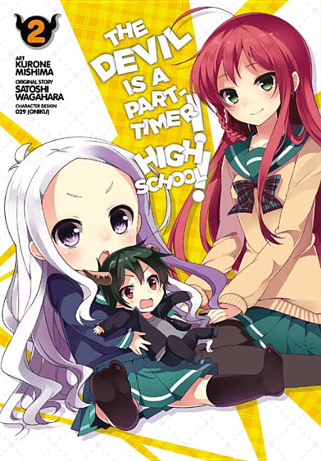 The Devil Is a Part-Timer! High School!, Volume 2 by Wagahara, Satoshi