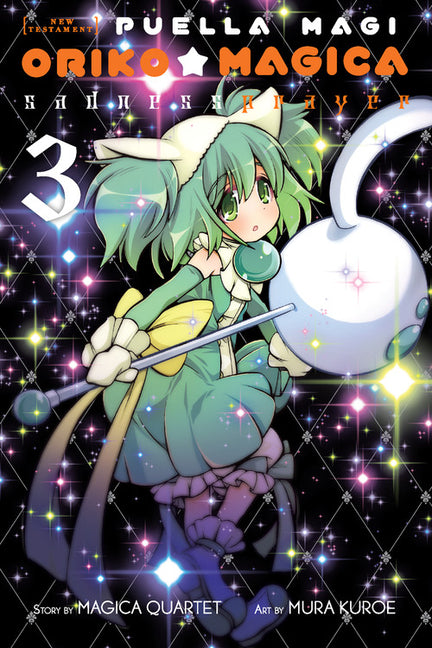 Puella Magi Oriko Magica: Sadness Prayer, Vol. 3: Volume 3 by Magica Quartet, Magica