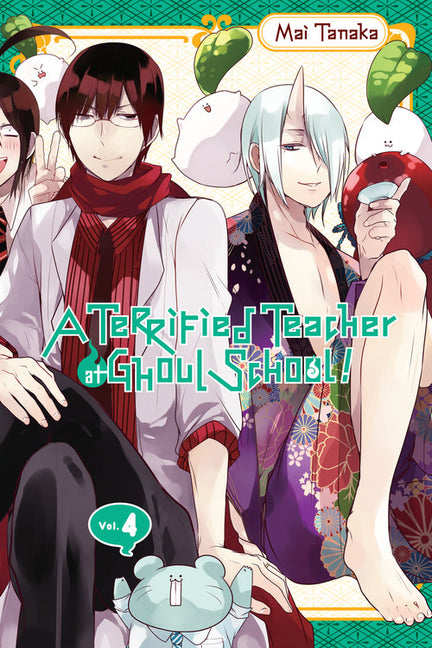 A Terrified Teacher at Ghoul School!, Vol. 4 by Tanaka, Mai
