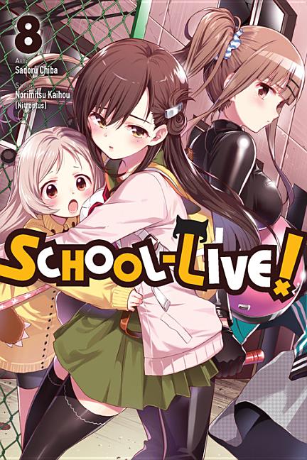 School-Live!, Vol. 8: Volume 8 by Kaihou (Nitroplus), Norimitsu