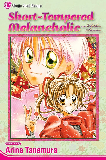 Short-Tempered Melancholic and Other Stories by Tanemura, Arina