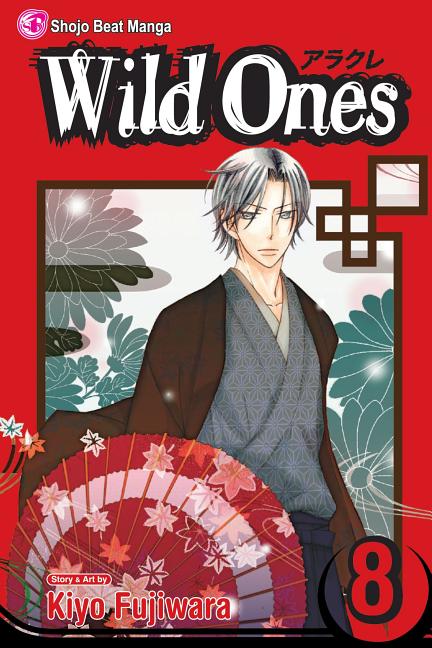 Wild Ones, Vol. 8 by Fujiwara, Kiyo