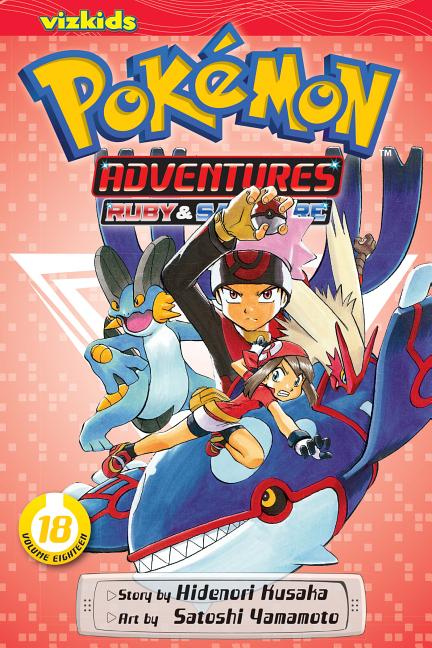 Pokémon Adventures (Ruby and Sapphire), Vol. 18 by Kusaka, Hidenori