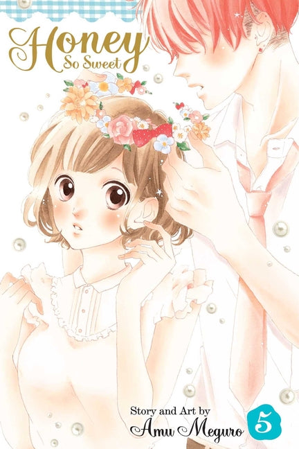 Honey So Sweet, Vol. 5 by Meguro, Amu
