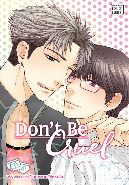Don't Be Cruel: 2-In-1 Edition, Vol. 2 by Nekota, Yonezou