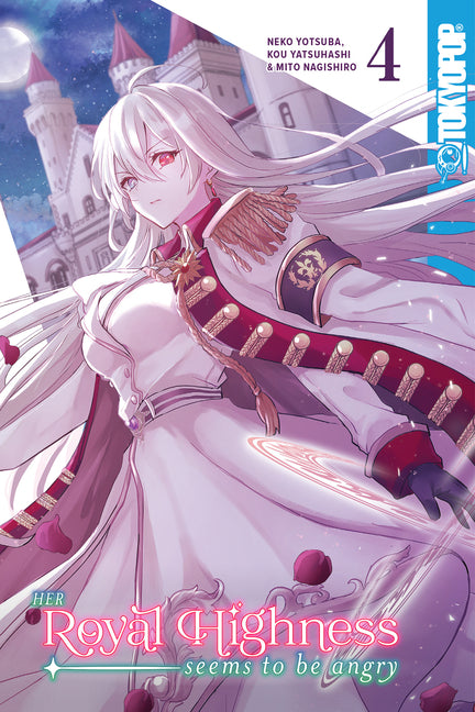 Her Royal Highness Seems to Be Angry, Volume 4 by Yotsuba, Neko