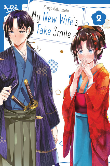 My New Wife's Fake Smile, Volume 2 by Matsumoto, Kengo
