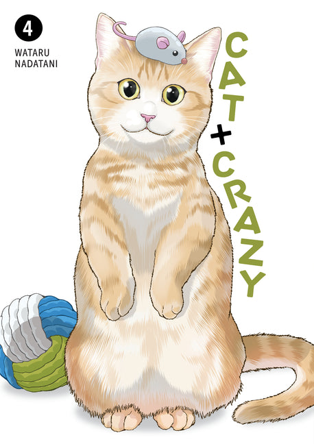 Cat + Crazy Volume 4 by Nadatani, Wataru