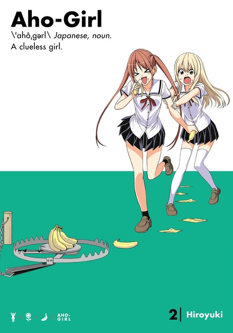 Aho-Girl 2: A Clueless Girl by Hiroyuki
