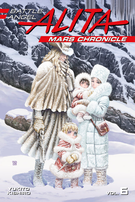 Battle Angel Alita: Mars Chronicle 6 by Kishiro, Yukito