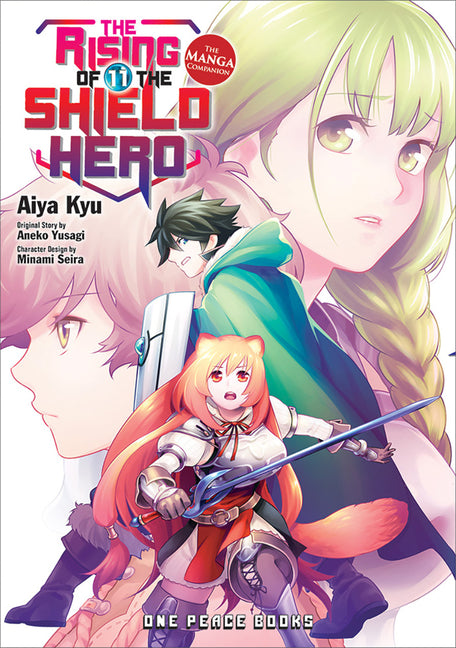 The Rising of the Shield Hero Volume 11: The Manga Companion by Yusagi, Aneko