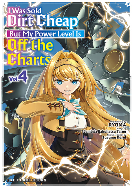 I Was Sold Dirt Cheap, But My Power Level Is Off the Charts Volume 4 by Ryoma