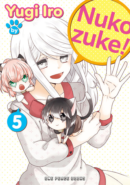 Nukozuke! Volume 5 by Iro, Yugi