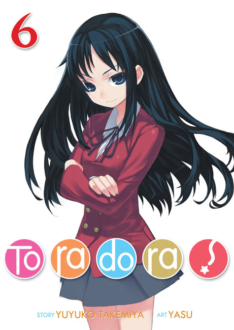 Toradora! (Light Novel) Vol. 6 by Takemiya, Yuyuko