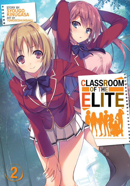 Classroom of the Elite (Light Novel) Vol. 2 by Kinugasa, Syougo