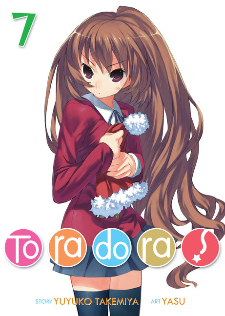 Toradora! (Light Novel) Vol. 7 by Takemiya, Yuyuko