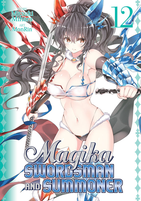 Magika Swordsman and Summoner Vol. 12 by Mihara, Mitsuki