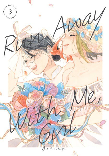 Run Away with Me, Girl 3 by Battan