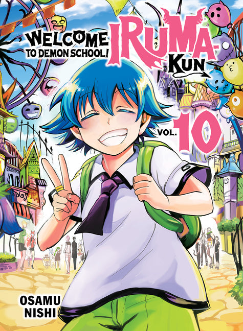 Welcome to Demon School! Iruma-Kun 10 by Nishi, Osamu