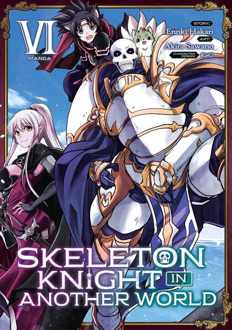 Skeleton Knight in Another World (Manga) Vol. 6 by Hakari, Ennki