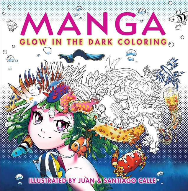 Manga Glow in the Dark Coloring by Calle, Juan