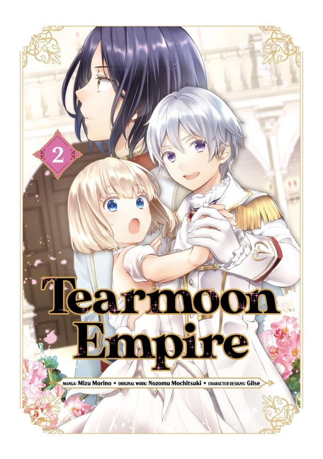 Tearmoon Empire (Manga) Volume 2: Volume 2 by Mochitsuki, Nozomu