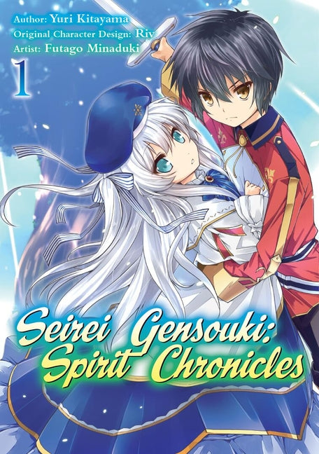 Seirei Gensouki: Spirit Chronicles (Manga): Volume 1: Volume 1 by Shibamura, Yuri