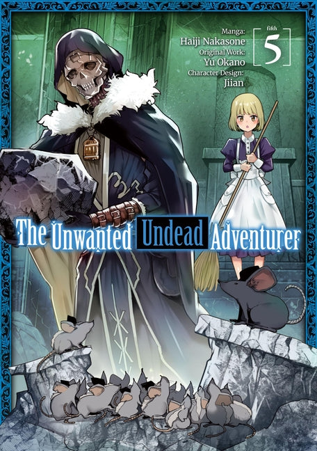 The Unwanted Undead Adventurer (Manga): Volume 5 by Okano, Yu
