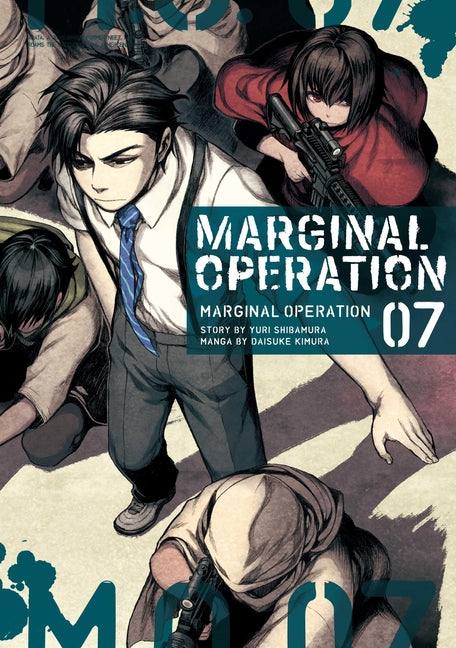 Marginal Operation: Volume 7: Volume 7 by Shibamura, Yuri