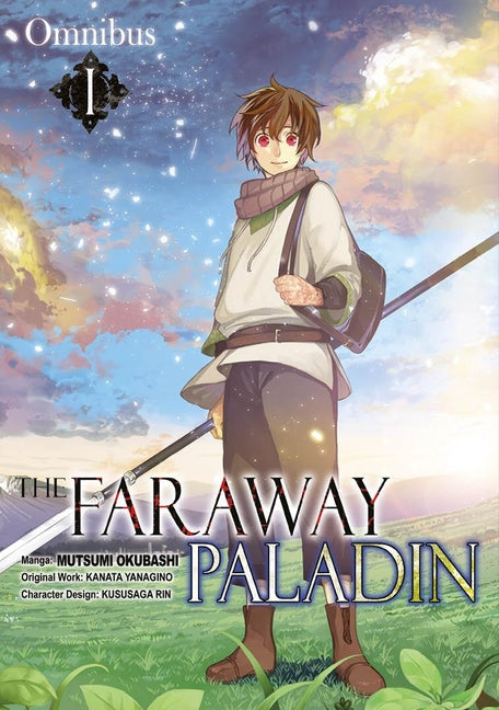 The Faraway Paladin (Manga) Omnibus 1: Volume 1 by Yanagino, Kanata