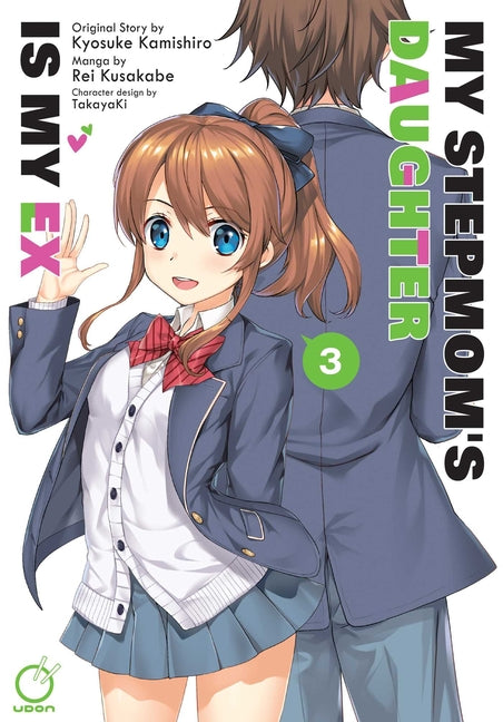 My Stepmom's Daughter Is My Ex Volume 3 by Kamishiro, Kyosuke