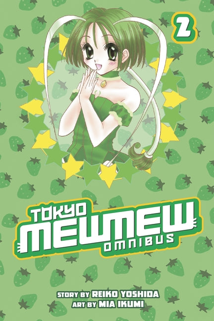 Tokyo Mew Mew Omnibus 2 by Ikumi, Mia