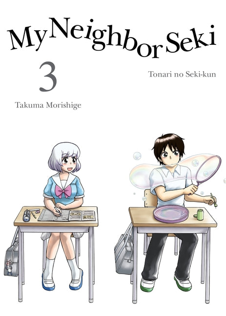My Neighbor Seki 3 by Morishige, Takuma