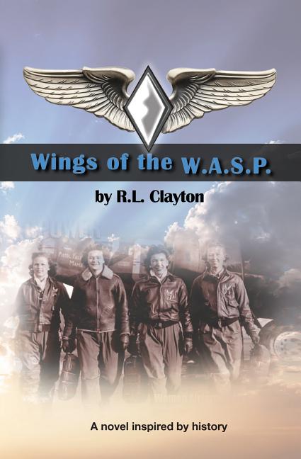 Wings of the WASP by Clayton, Robert