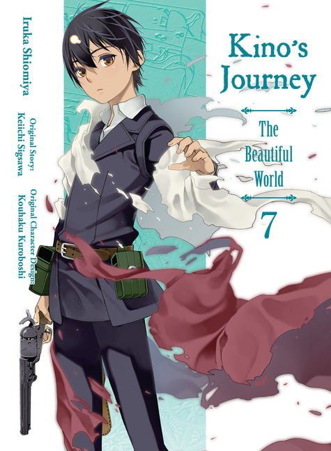 Kino's Journey - The Beautiful World 7 by Sigsawa, Keiichi