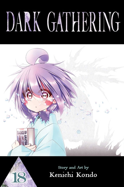 Dark Gathering, Vol. 18 by Kondo, Kenichi