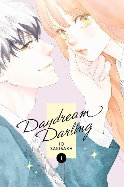 Daydream Darling, Vol. 1 by Sakisaka, Io