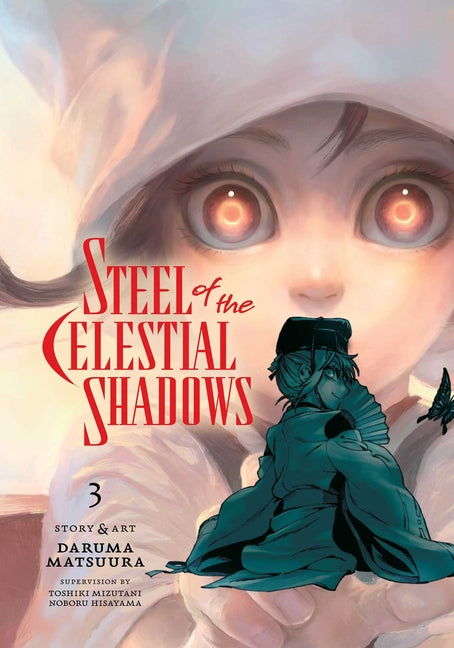 Steel of the Celestial Shadows, Vol. 3 by Matsuura, Daruma
