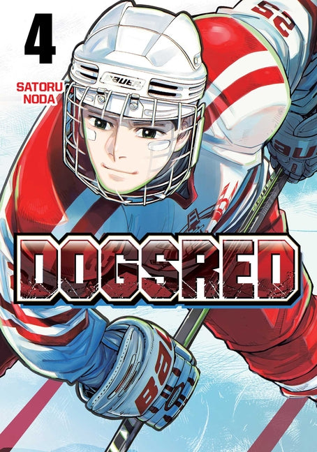 Dogsred, Vol. 4 by Noda, Satoru