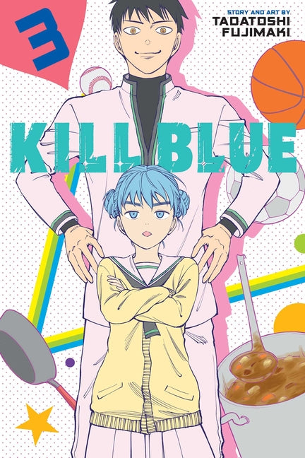 Kill Blue, Vol. 3 by Fujimaki, Tadatoshi
