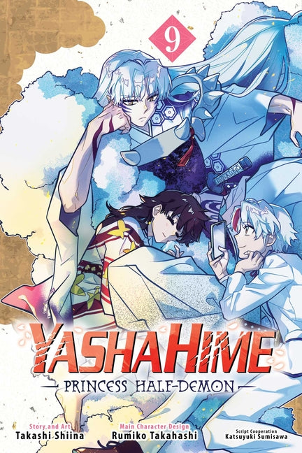 Yashahime: Princess Half-Demon, Vol. 9 by Shiina, Takashi