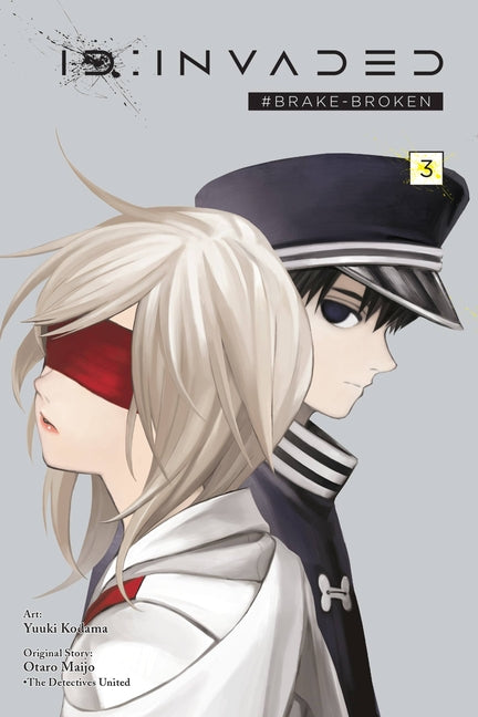Id: Invaded #Brake-Broken, Vol. 3 by Kodama, Yuuki