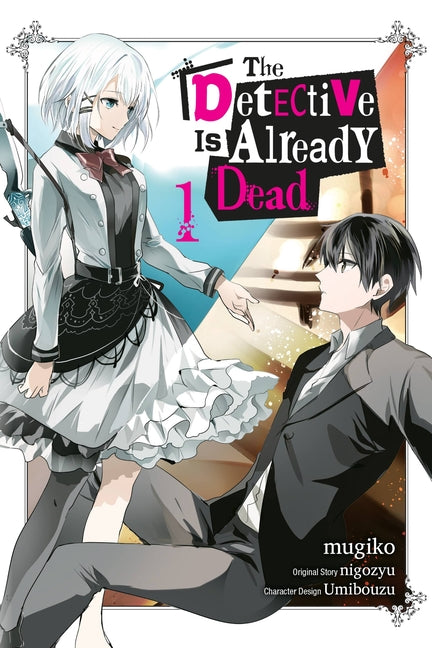 The Detective Is Already Dead, Vol. 1 (Manga) by Nigozyu