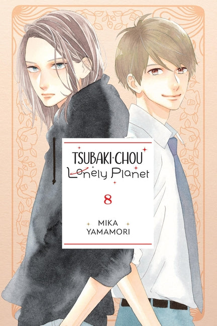 Tsubaki-Chou Lonely Planet, Vol. 8 by Yamamori, Mika