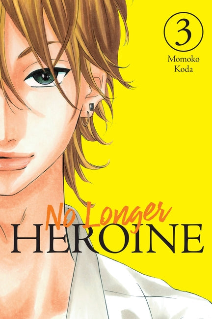 No Longer Heroine, Vol. 3 by Koda, Momoko