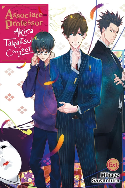 Associate Professor Akira Takatsuki's Conjecture Ex: Volume 1 by Sawamura, Mikage