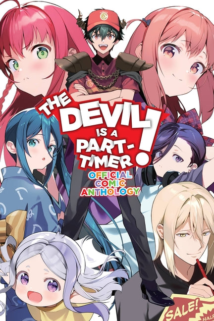 The Devil Is a Part-Timer! Official Comic Anthology by Wagahara, Satoshi