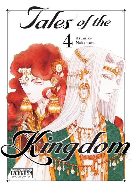 Tales of the Kingdom, Vol. 4: Volume 4 by Nakamura, Asumiko