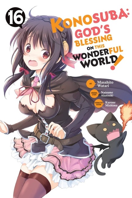 Konosuba: God's Blessing on This Wonderful World!, Vol. 16 (Manga) by Akatsuki, Natsume