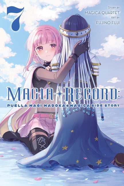 Magia Record: Puella Magi Madoka Magica Side Story, Vol. 7: Volume 7 by Magica Quartet, Magica